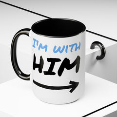 I'm with Him Two-Tone Coffee Mugs, 15oz